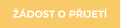ŽÁDOST O PŘIJETÍ