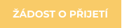 ŽÁDOST O PŘIJETÍ