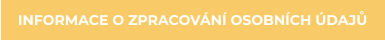 INFORMACE O ZPRACOVÁNÍ OSOBNÍCH ÚDAJŮ